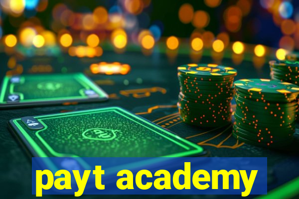 payt academy